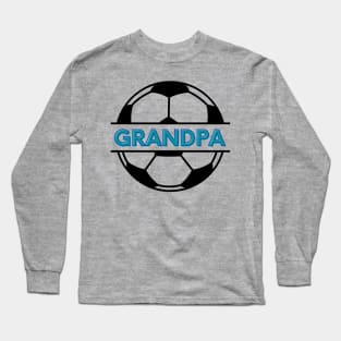 Soccer Grandpa Long Sleeve T-Shirt